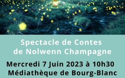 Spectacle de contes de Nolwenn Champagne